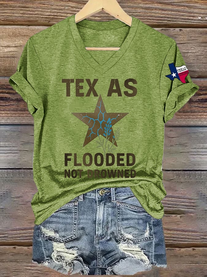 🙏💔Join us in praying for Texas.🙏Women's Texas Flooded Not Drowned Texas Strong Print T-shirt