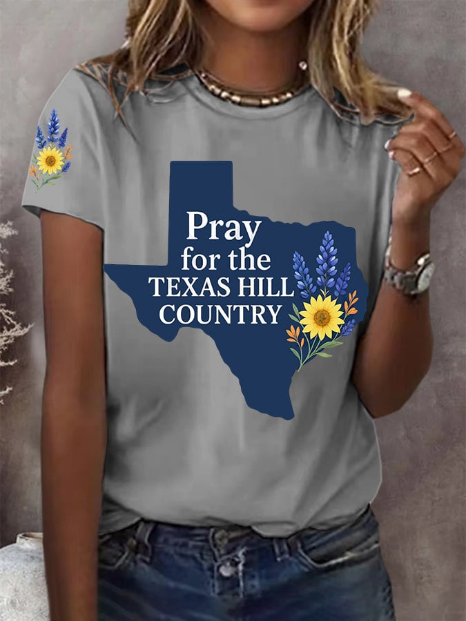 🙏💔Join us in praying for Texas.🙏Women's Pray For The Texas Hill Country Print Round Neck T-Shirt