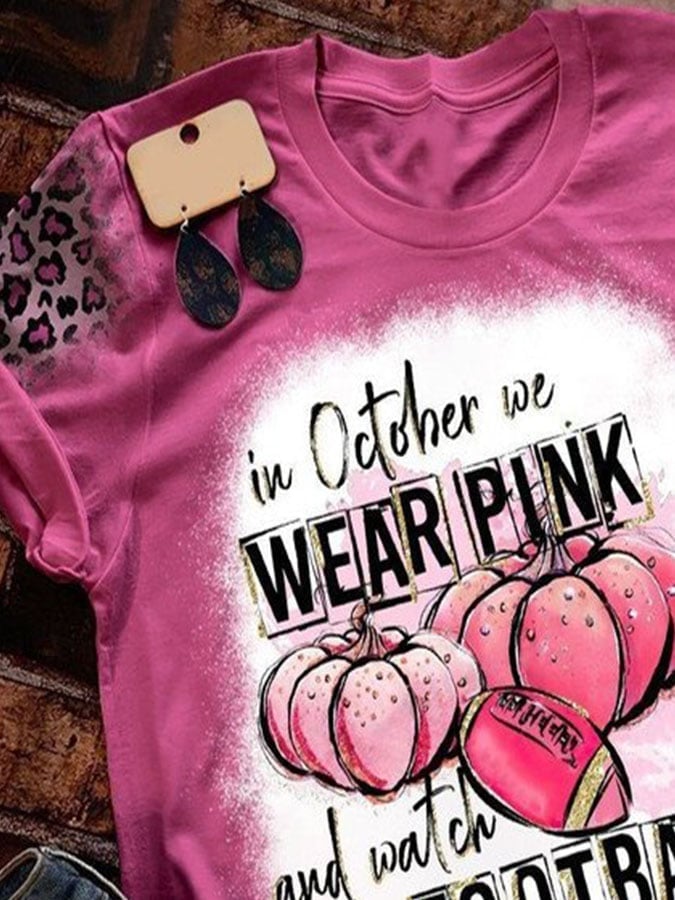 In October We Wear Pink And Watch Football Leopard Print T-Shirt