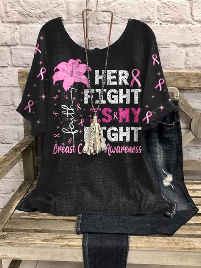 Her Fight Is My Fight Breast Cancer Awareness Print Tops