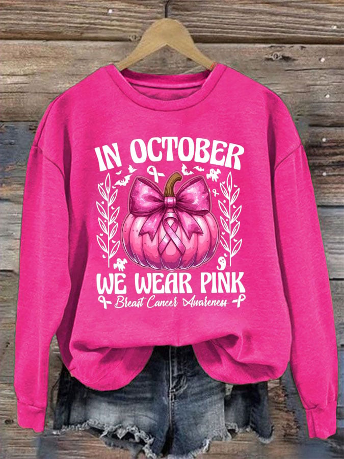 Women's Casual IN OCTOBER WE WEAR PINK Pumpkin Sweatshirt