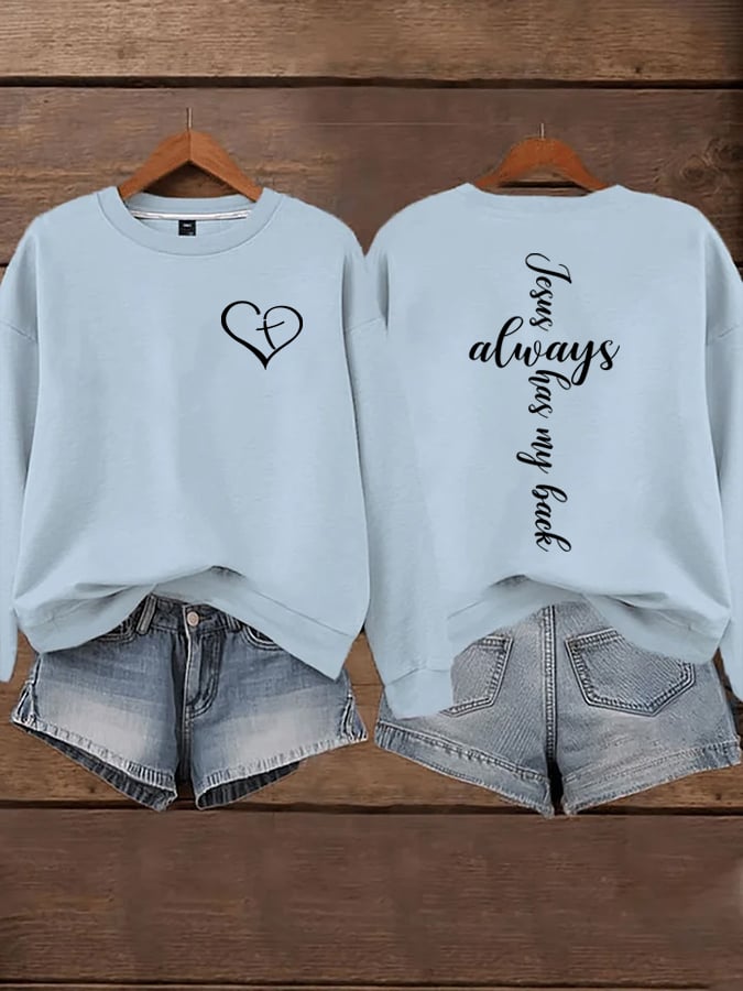 Women's Jesus Has My Back Print Sweatshirts