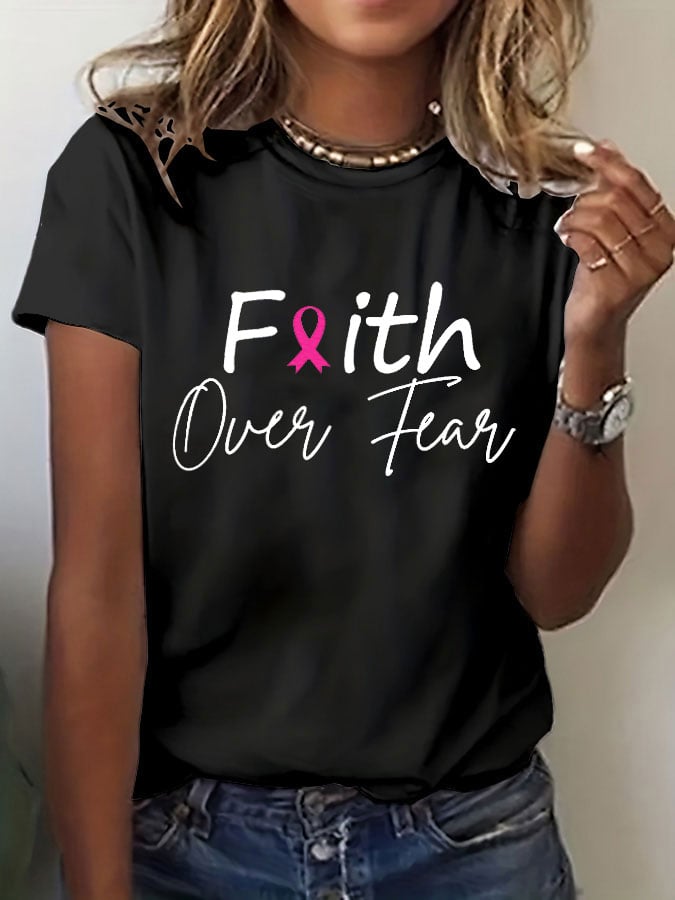 Women's Breast Cancer Awareness Faith Over Fear Printed Casual T-Shirt