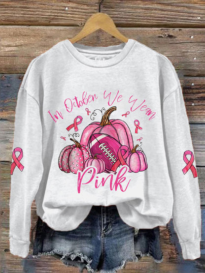 Women's In October We Wear Pink Sweatshirt