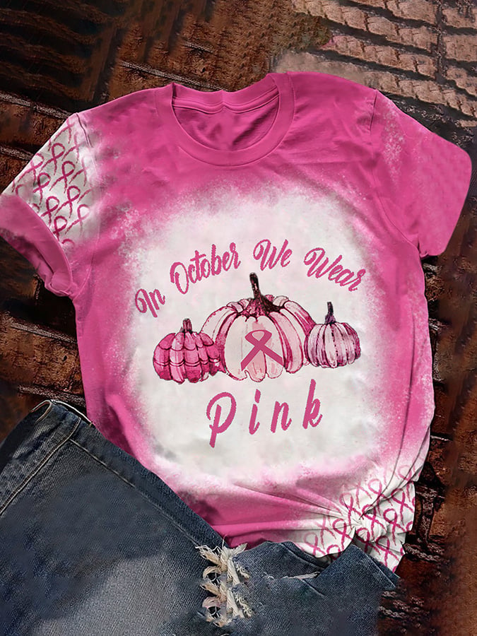 In October We Wear pink Print Short Sleeve T-Shirt
