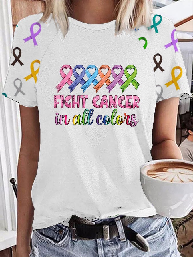 Women's Fight Cancer In All Colors Print Casual Tee