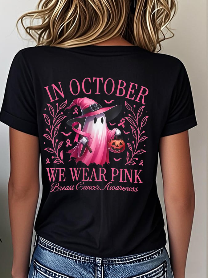 Women's In October We Wear Pink Breast Cancer Awareness Print T-Shirt