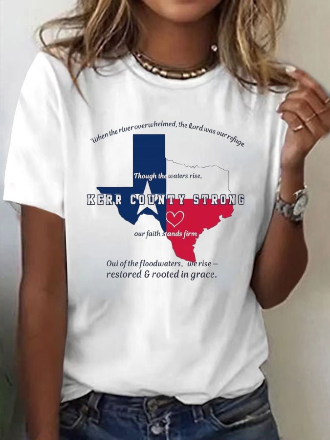 🙏💔Join us in praying for Texas.🙏Women's Kerr County Strong  Print Casual T-Shirt