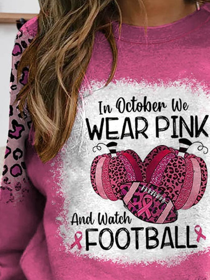 In October We Wear Pink And Watch Football Leopard Print Sweatshirt
