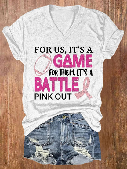 V-neck Breast Cancer Awareness For Us, It's A Game For Them It's A Battle Pink Out T-Shirt