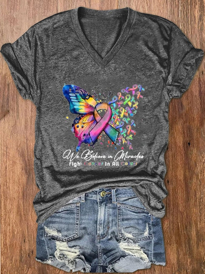 Women's Cancer Butterfly Ribbon We Believe in Miracles Fight In All Color Print V-Neck T-Shirt