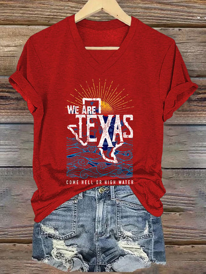 🙏💔Join us in praying for Texas.🙏V-Neck Retro Texas Strong We Are Texas Come Hell Or High Water Print T-Shirt