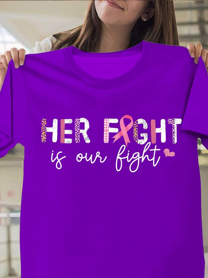 Women's Her Fight Is Our Fight Breast Cancer Awareness T-Shirt