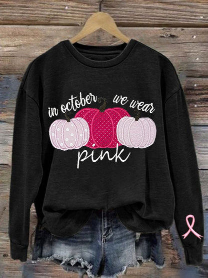 Women's Breast Cancer In October We Wear Pink Print Crew Neck Sweatshirt