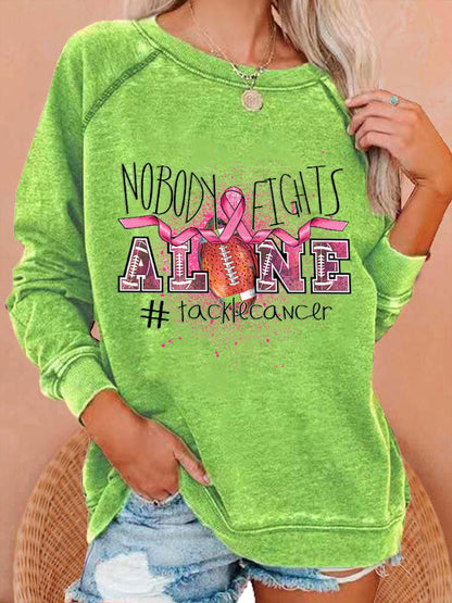 Women's Nobody fights alone Football Breast Cancer Care Month Casual Round Neck Sweatshirt