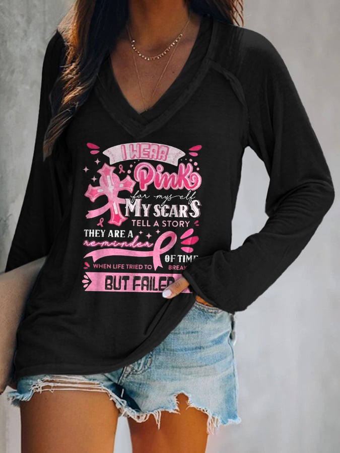 V-Neck Breast Cancer Awareness I Wear Pink For Myself My Scars Tell A Story They Are A Reminder Of Time When Life Tried To Break Me But Failed T-Shirt