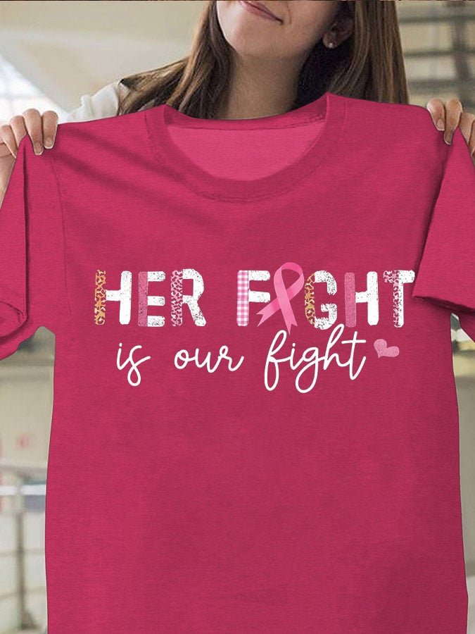 Women's Her Fight Is Our Fight Breast Cancer Awareness T-Shirt