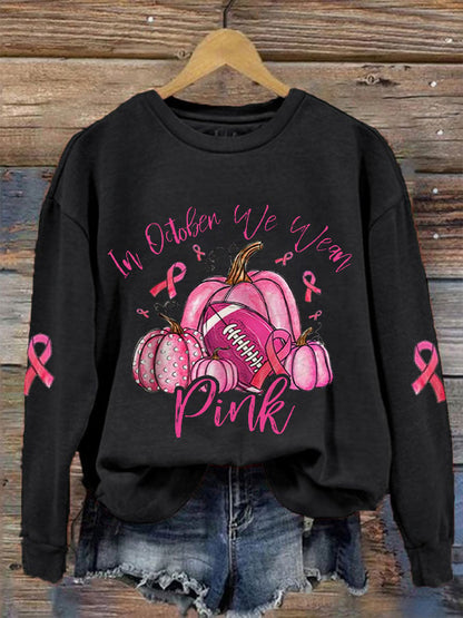 Women's In October We Wear Pink Sweatshirt
