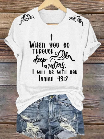 🙏💔Join us in praying for Texas.🙏Women's When You Go Through Deep Waters, I Will Be With You. Isaiah 43:2  Faith Printed T-Shirts