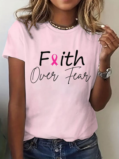 Women's Breast Cancer Awareness Faith Over Fear Printed Casual T-Shirt