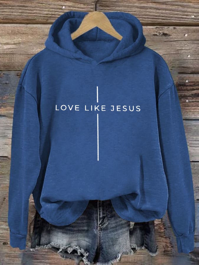 Women's Love Like Jesus Casual Hoodie