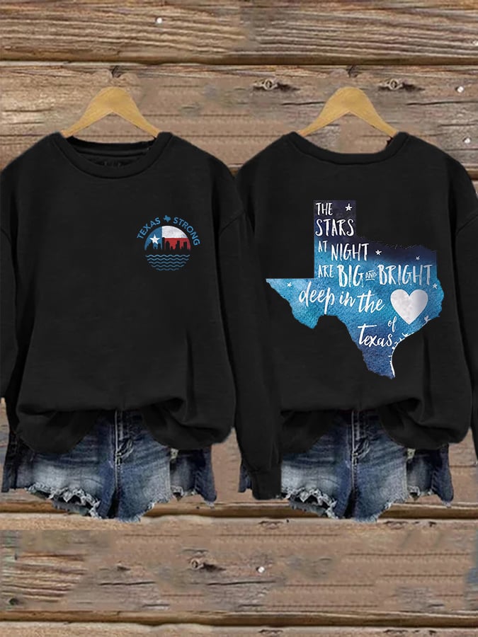 🙏💔Join us in praying for Texas.🙏Retro Texas Strong The Stars At Night Are Big And Bright Deep In The Heart Of Texas Print Sweatshirt