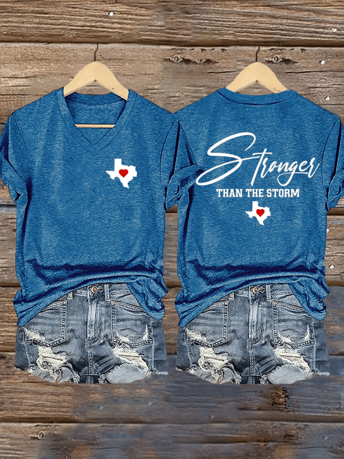 🙏💔Join us in praying for Texas.🙏Women's Texas Strong Than The Storm Print V-Neck T-Shirt