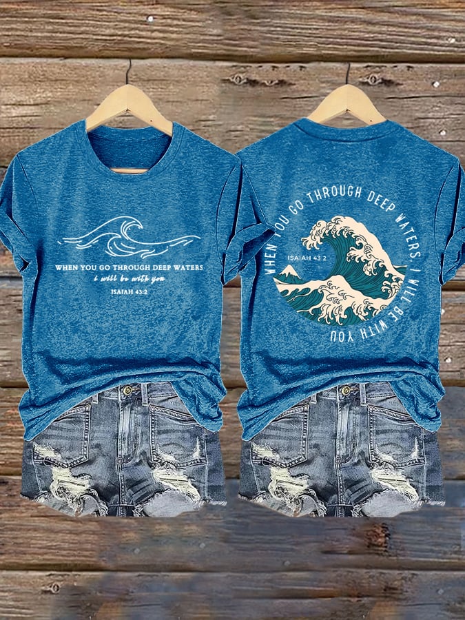 🙏💔Join us in praying for Texas.🙏Women's When You Go Through Deep Waters, I Will Be With You. Isaiah 43:2  Faith Printed T-Shirts