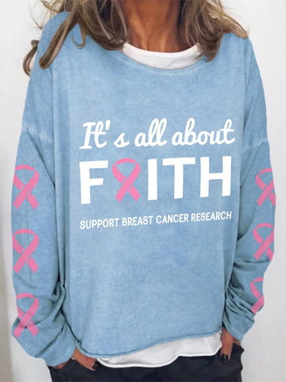 It's All About Faith Support Breast Cancer Pink Ribbon Print Sweatshirt