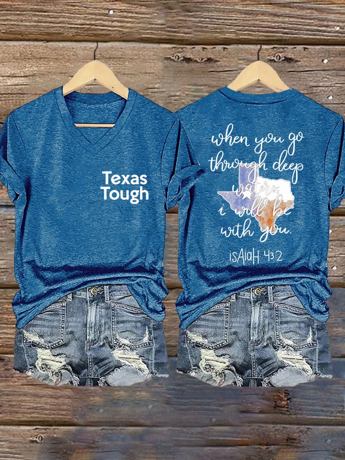 🙏💔Join us in praying for Texas.🙏V-Neck Retro Texas Tough When You Go Through Deep Waters, I Will Be With You. Isaiah 43:2 Print T-Shirt