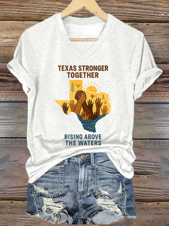 🙏💔Join us in praying for Texas.🙏Women's Texas Stronger Together Rising Above The Water Print T-shirt
