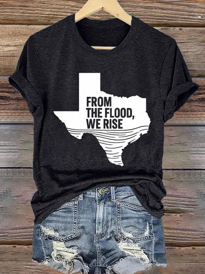 🙏💔Join us in praying for Texas.🙏Women's Texas From The Flood, We Rise Printed Short-Sleeved T-Shirt