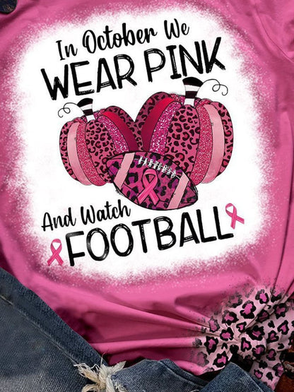 In October We Wear Pink And Watch Football Leopard Print T-Shirt