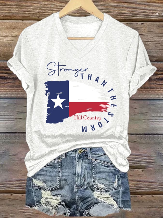 🙏💔Join us in praying for Texas.🙏V-Neck Retro Texas Strong Hill Country Stronger Than The Storm Print T-Shirt