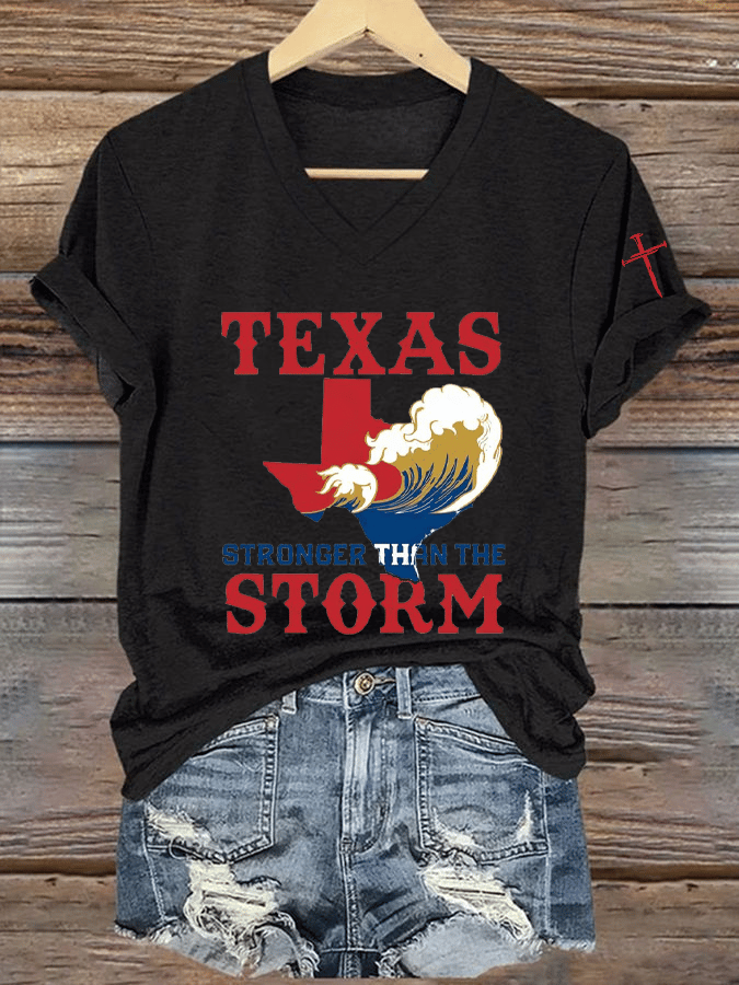 🙏💔Join us in praying for Texas.🙏Women's Texas Strong Than The Storm Print V-Neck T-Shirt