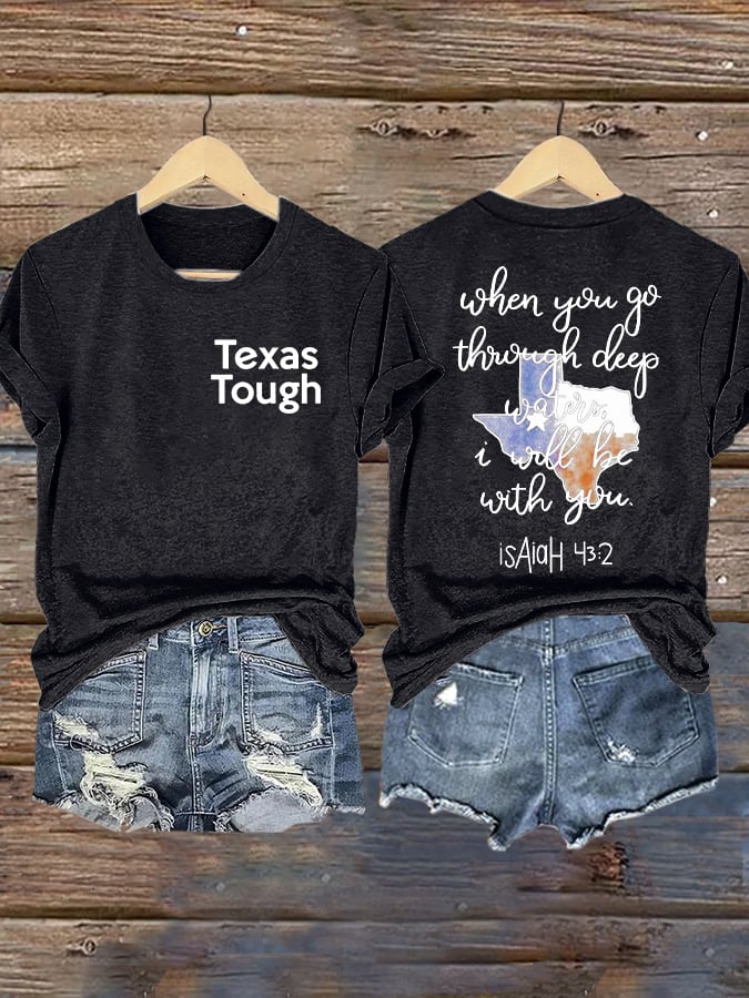 🙏💔Join us in praying for Texas.🙏Retro Texas Tough When You Go Through Deep Waters, I Will Be With You. Isaiah 43:2 Print T-Shirt