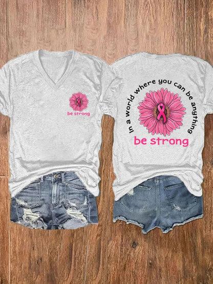 In A World Where You Can Be Anything Be Strong Print T-Shirt
