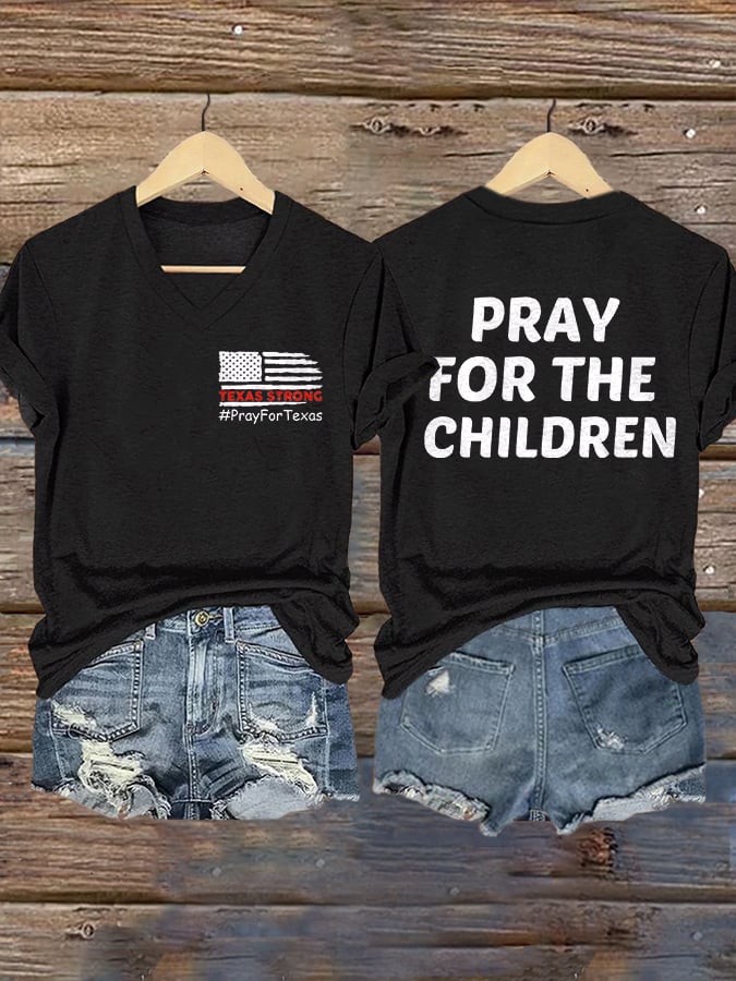 🙏💔Join us in praying for Texas.🙏V-Neck Retro Texas Strong Pray For Texas Pray For The Children Print T-Shirt
