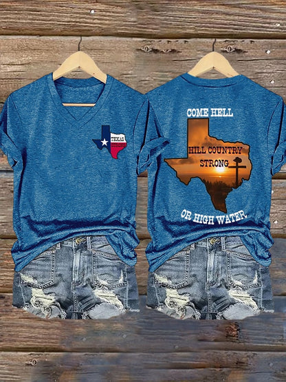 🙏💔Join us in praying for Texas.🙏Women's Texas Strong Come Hell Or High Water Hill Country Print T-shirt