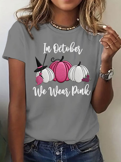 Women's Breast Cancer In October We Wear Pink Print Crew Neck T-Shirt