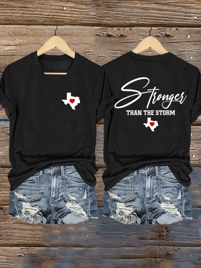 🙏💔Join us in praying for Texas.🙏Women's Texas Strong Than The Storm Print V-Neck T-Shirt