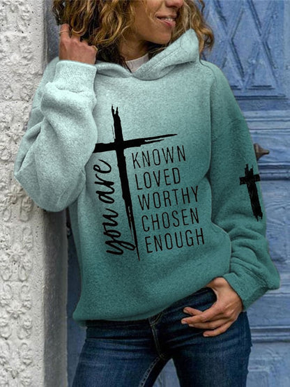 Women's You Are Known, Loved, Worthy, Chosen, Enough Print Casual Hoodie
