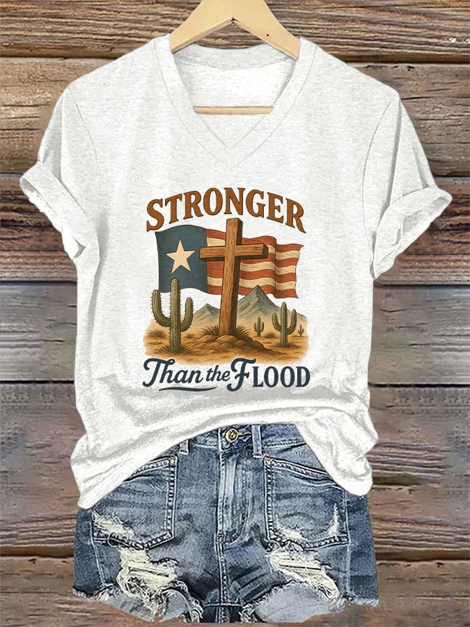 🙏💔Join us in praying for Texas.🙏V-Neck Retro Texas Strong Stronger Than The Flood Faith Cross Print T-Shirt