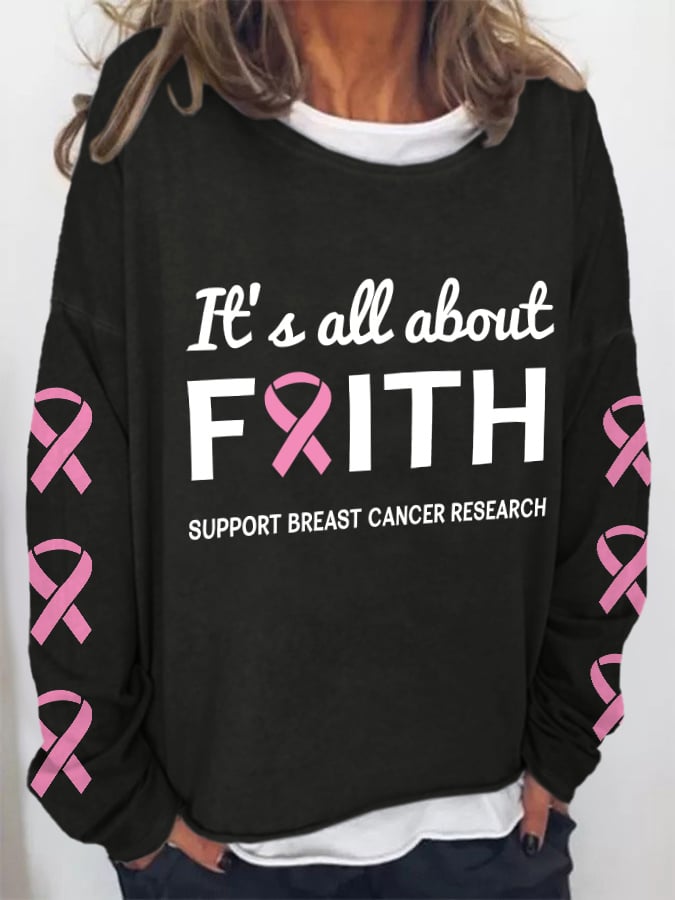 It's All About Faith Support Breast Cancer Pink Ribbon Print Sweatshirt