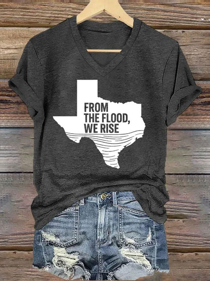 🙏💔Join us in praying for Texas.🙏Women's Texas Flood FROM THE FLOOD, WE RISE Printed Casual T-shirt