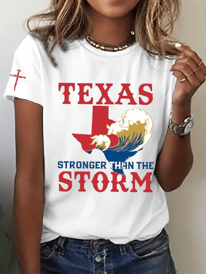 🙏💔Join us in praying for Texas.🙏Women's Texas Strong Than The Storm Print Crew Neck T-Shirt