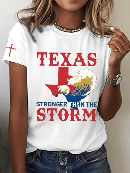 🙏💔Join us in praying for Texas.🙏Women's Texas Strong Than The Storm Print Crew Neck T-Shirt
