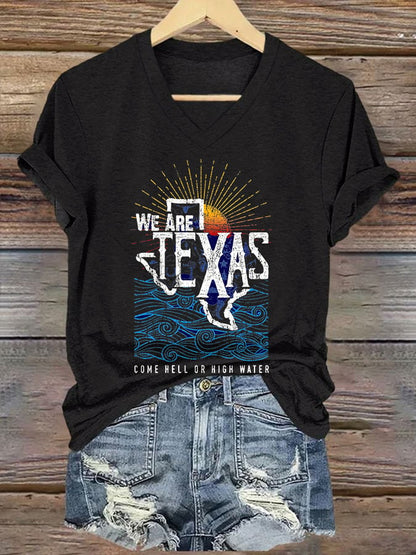 🙏💔Join us in praying for Texas.🙏V-Neck Retro Texas Strong We Are Texas Come Hell Or High Water Print T-Shirt