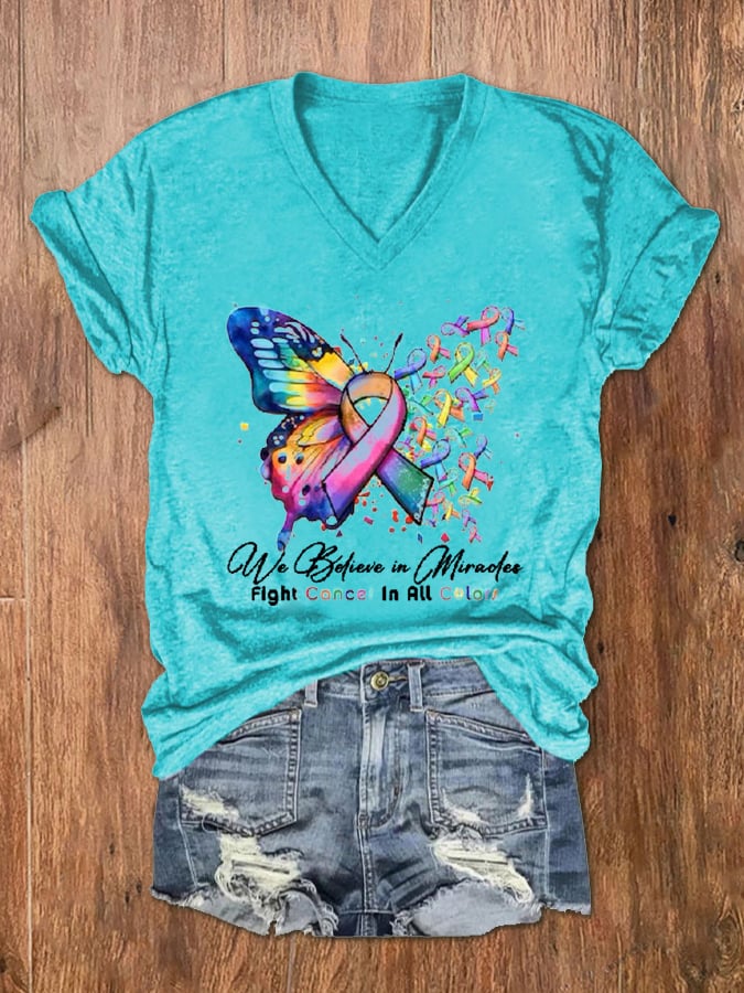 Women's Cancer Butterfly Ribbon We Believe in Miracles Fight In All Color Print V-Neck T-Shirt