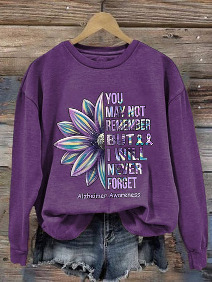 Retro Alzheimer's Awareness You May Not Remember But I Will Never Forget Print Sweatshirt